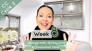 CC Cycle 2 Week 8: Foundations Memory Work & Homeschool Ideas Profile