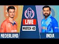 🔴India Vs Netherlands Live World Cup  | IND vs NED Live Score