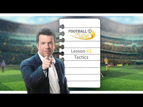 Football, Tactics & Glory - Lesson 2 Tactics (EN)