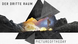 Der Dritte Raum - Pictureoftheday (Harthouse) Teaser