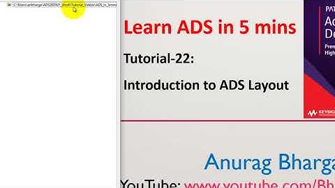 Tutorial-22: Introduction to ADS Layout