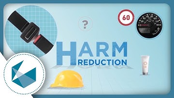 What is Harm Reduction?
