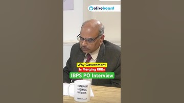 Why Government is Merging RRBs | IBPS PO Interview #ibpsrrb #shorts #ibpspointerview