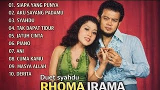 Download Lagu TANPA IKLAN✅ DUET SYAHDU RHOMA IRAMA \u0026 RITA SUGIARTO FULL ALBUM. SIAPA YANG PUNYA SYAHDU ANI MP3