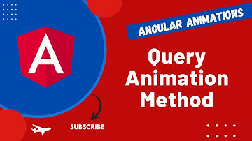 46. Query Method to animate child elements in the Trigger in Angular Animations App - Angular16