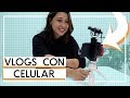 KIT PARA GRABAR VLOGS CON TU CELULAR 📲