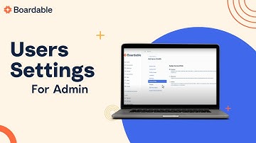 Boardable Training: Editing Another Users Settings (Admin)