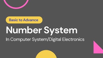 Number System: Lecture 1 | Number System in Computer | Types of Number System | Conversion