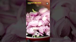 Coconut Milk Rice Recipe | How To Make Coconut Milk Rice | South Indian Rice Recipe By Sneha Nair