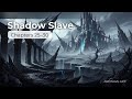 Shadow Slave Audiobook Ch.25-30 | Power with a Dangerous Cost