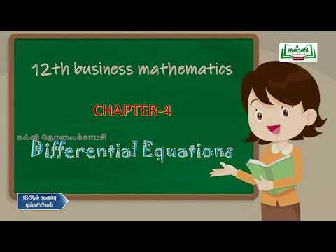 Class 12 | Thdaiyum vidaiyum |Business Maths | Differential Equations | Chapter 4 | KalviTv