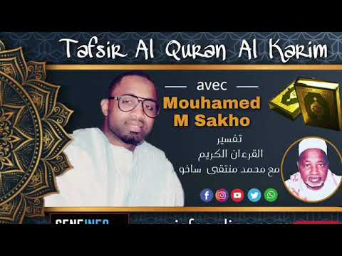 TAFSIROUL QURAN (DARSOU 08 BAQARA 01) AK MOUHAMED M TIDJANI SAKHO