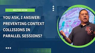 You Ask, I Answer: Preventing Context Collisions In Parallel Sessions