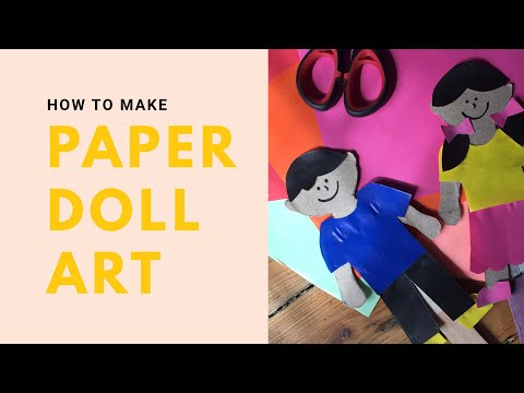 How to make: Paper Doll Craft (WEEK 1, DAY 3 MELC BASED ACTIVITY)