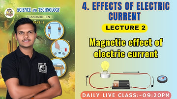 Lecture 2 | Effects of electric current | chapter 4 Science 1 10th Maharashtra board