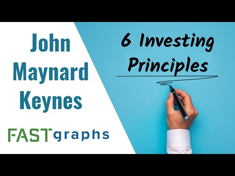 The 6 Investing Principles of John Maynard Keynes | FAST Graphs