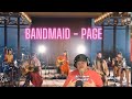 BandMaid- Page!  Sit back relax and let this acoustic track take you away.