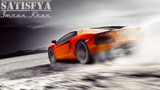 Imran Khan Satisfya Vs Lamborghini (Official Video)