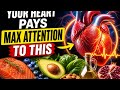 SENIORS HEALTH ~What your heart experiences when you eat these specific foods/ fruits”