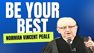 Norman Vincent Peale: Be Your Best