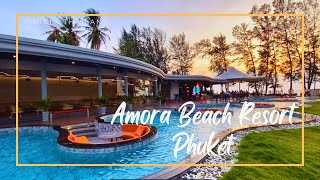 Amora Beach Resort, Phuket Thailand / Bangtao Beach Phuket 🇹🇭