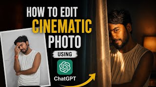 🔥 How to Edit Cinematic Photos Using ChatGPT AI (Step-by-Step Tutorial) screenshot 3