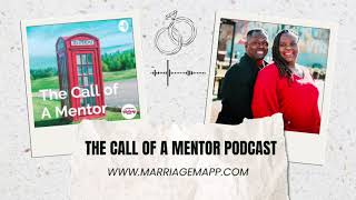 The Call of a Mentor pt II