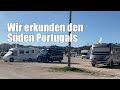 Zu viele Camper in der Algarve??? | Roadtrip Portugal 9