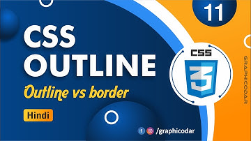 CSS Outline in Hindi | What is Outline in CSS | Web designing | Tutorial 11