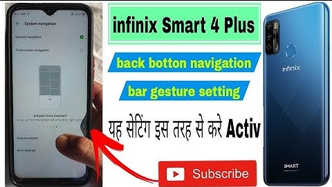 infinix Smart 4 Plus 3 botton navigation bar gesture setting kaise chang karen ! back botton gesture