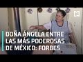 Forbes nombra a Doña Ángela entre las 100 mujeres más poderosas de México - En Punto