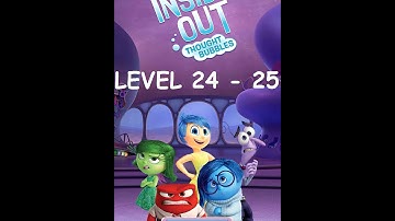 Inside Out Thought Bubbles : Level 24 - 25 Gameplay