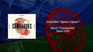 DUBAMIX - 08 – Djelem Djelem (Album \
