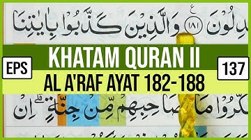 خاتم قرآن دوم سوره اعراف آیه 182-188 ترتیل یادگیری طرح مطالعه EP 137