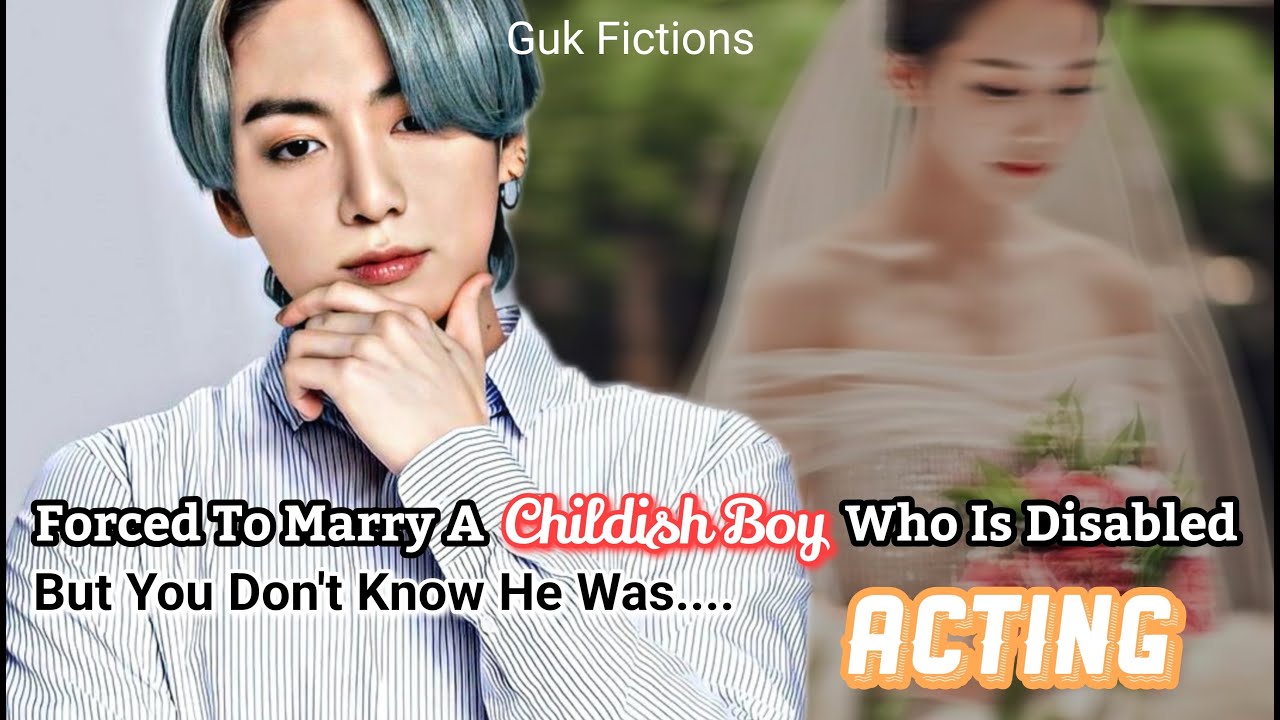 You Are Forced To Marry A Mentally ill Guy Without Knowing He Is Acting||Jungkook FF