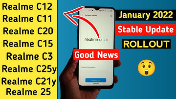 Realme UI 2.0 January 2022 Stable Update | Realme C15/C11/C12/C20/25y/C3/C25 January 2022 New Update