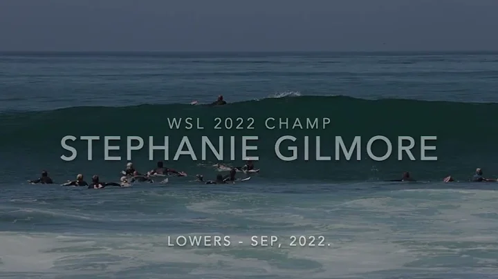 STEPHANIE GILMORE - LOWERS (SEP, 2022)