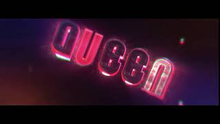 Queen Intro | Luuca[AE] ft. Murtox[C4D]