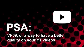 (Outdated) VP9 vs AVC1, or how to have better quality on your YouTube videos