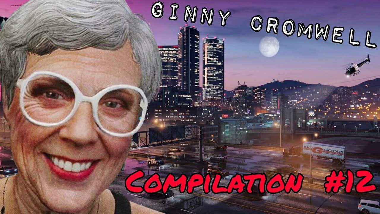 Genevieve “Ginny” Cromwell GTA RP Compilation #12 