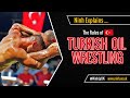 Turkish Oil Wrestling Quiz