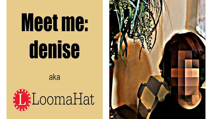 LOOM KNITTING on Youtube  Meet denise from LoomaHa...
