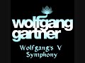 Wolfgang Gartner - Wolfgang's 5th Symphony