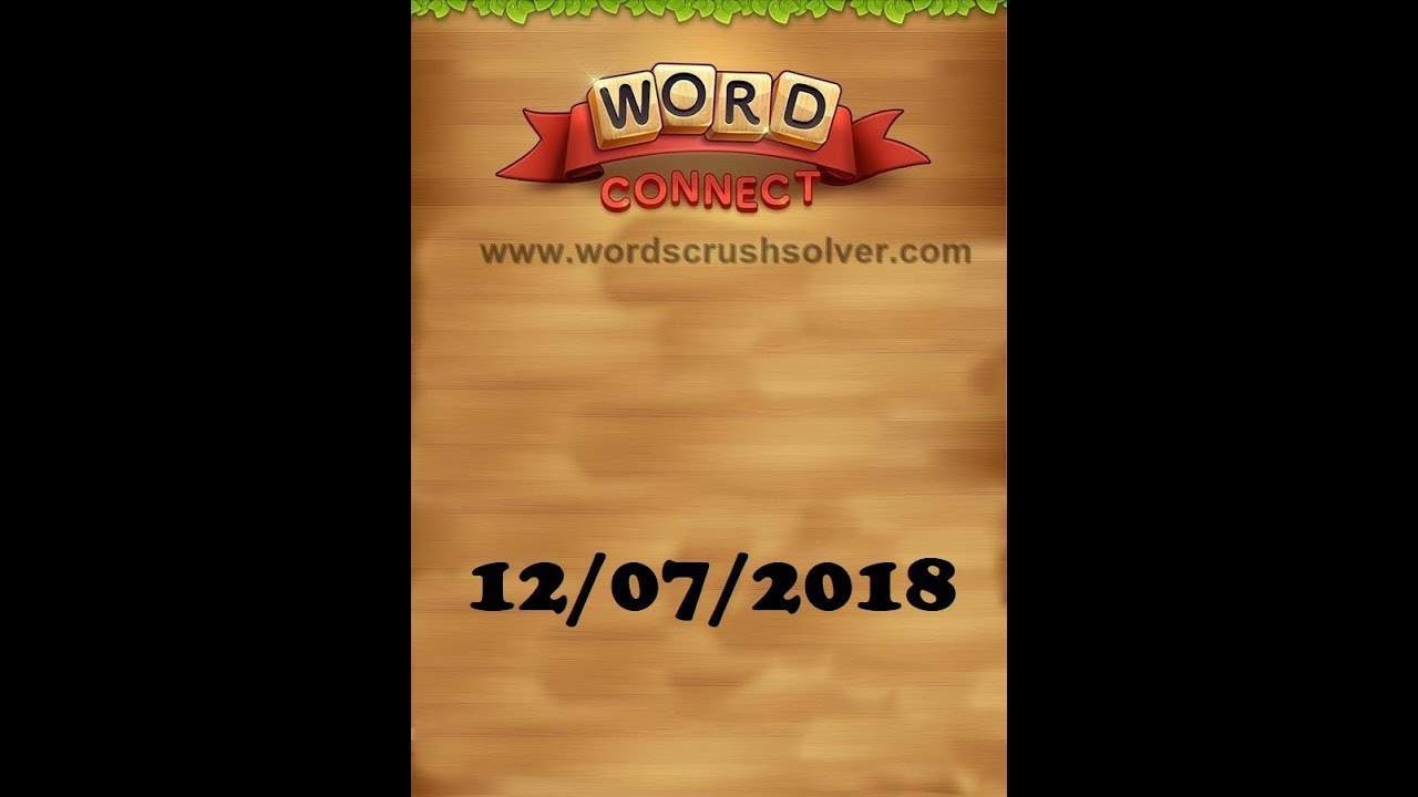 Word Connect Daily Challenge July 12 2018  Word Connect Daily