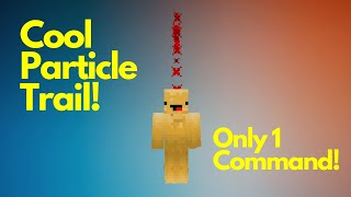 How to make a cool particle trail on minecraft with 1 command! 1.19
