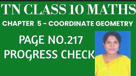 #TNClass10Mathematics-Samacheer Kalvi- Chapter 5 - Coordinate Geometry - Progress Check- Page no.217