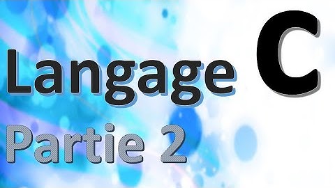 Langage C Darija Partie 2 : Les variables C, types variable C, printf.