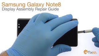 Samsung Galaxy Note8 Display Assembly (LCD & Digitizer) Repair - Fixez.com