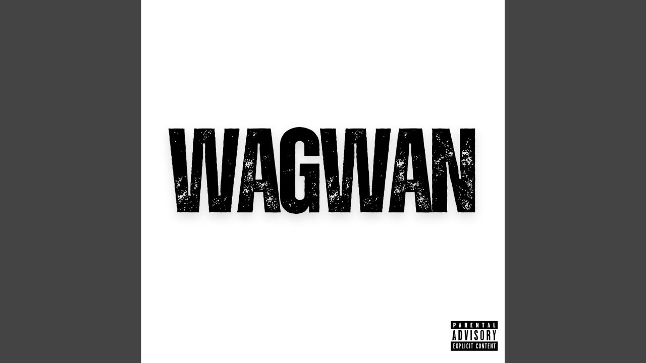 Watch Wagwan on YouTube Watch Wagwan on YouTube