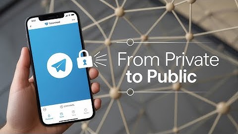 How to convert private  channel into public channel in your telegram app